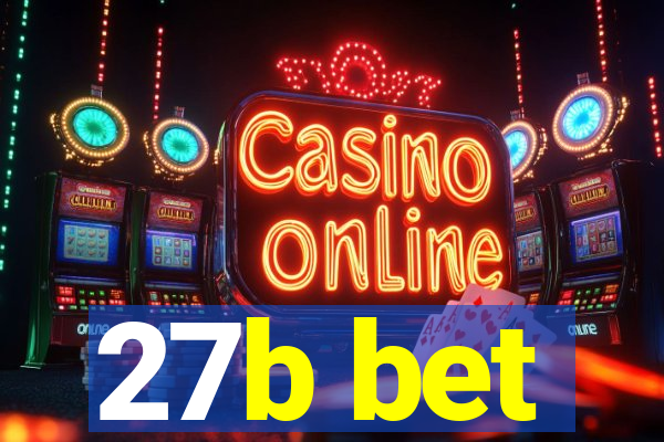 27b bet